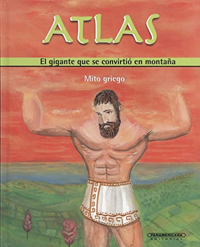 Beispielbild fr ATLAS -el gigante que se convirti en Montaña- zum Verkauf von Better World Books: West