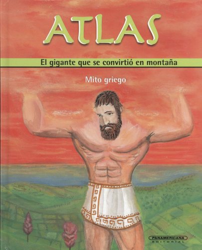 Imagen de archivo de ATLAS -el gigante que se convirti en Montaña- a la venta por Better World Books: West