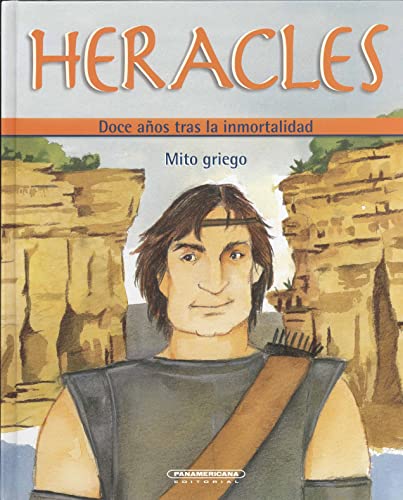 Stock image for Heracles: Doce años tras la inmortalidad (Mitos Para Nios) (Spanish Edition) for sale by HPB-Emerald