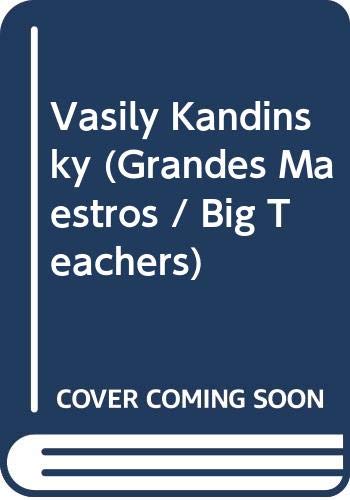 9789583021879: Vasily Kandinsky (Grandes Maestros / Big Teachers)