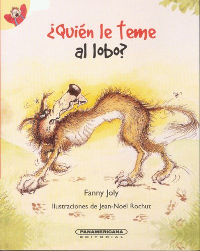 Beispielbild fr Quien le teme al lobo? (Spanish Edition) (Albumes Panamericana) zum Verkauf von Housing Works Online Bookstore