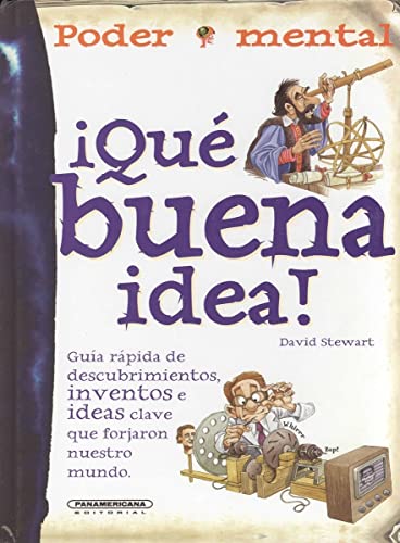 Que Buena Idea! (Poder Mental) (Spanish Edition) (9789583024627) by Stuart, David