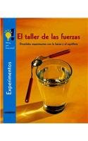 El taller de las fuerzas (Jovenes Cientificos/ Young Scientist) (Spanish Edition) (9789583028151) by Berger; Ulrike