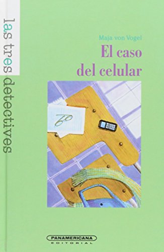 El Caso Del Celular (9789583029899) by VOGEL, MAJA VON