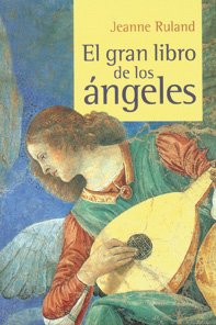 9789583029981: El Gran libro de los Angeles / The great book of angels (Armonia / Harmony)