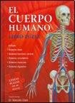 CUERPO HUMANO, EL (Spanish Edition) (9789583030123) by Lorelei Vashti Waite