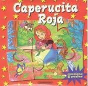CAPERUCITA ROJA (Spanish Edition) (9789583032516) by Unknown