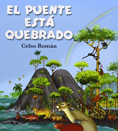 Stock image for El Puente Esta Quebrado (Coleccion OARoman, Celso for sale by Iridium_Books