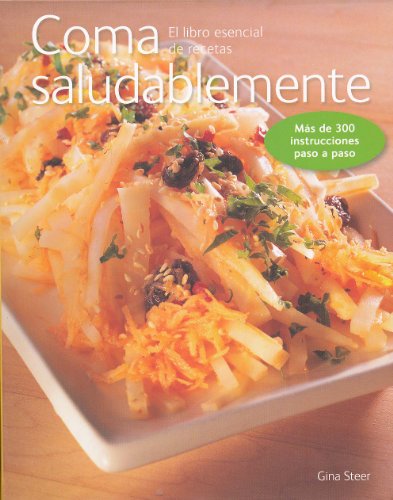 Imagen de archivo de Como saludablemente (Spanish Edition) a la venta por ThriftBooks-Dallas