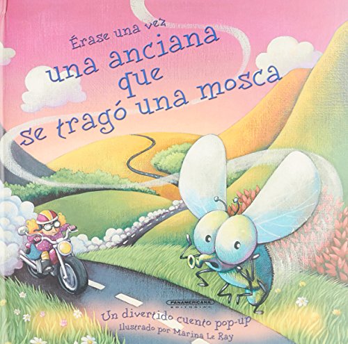 Stock image for  rase Una Vez Una Anciana Que Se Trag Una Mosca for sale by ThriftBooks-Atlanta