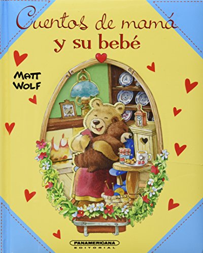 Stock image for Cuentos De Mama Y Su Bebe for sale by Hawking Books