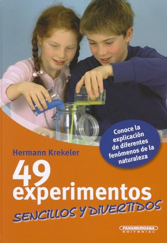 9789583037573: 49 Experimentos Sencillos y Divertidos (Spanish Edition)