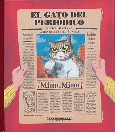 Stock image for El Gato Del Peri dico- the Newspaper Cat for sale by Better World Books: West