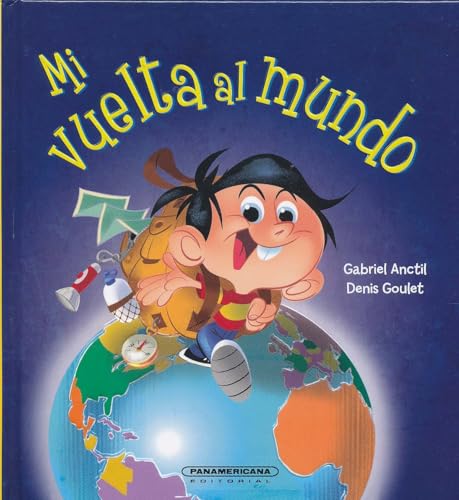 Stock image for Mi Vuelta Al Mundo for sale by Better World Books