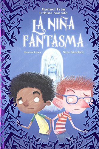 Beispielbild fr La nia Fantasma zum Verkauf von Better World Books