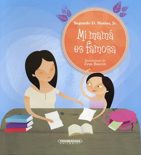 Stock image for Mi mam es famosa / My Mommy Is Famous for sale by Revaluation Books