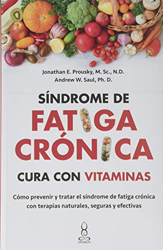 Imagen de archivo de S�ndrome de fatiga cr�nica cura con vitaminas / The Vitamin Cure for Chronic Fatigue Syndrome (Spanish Edition) a la venta por St Vincent de Paul of Lane County