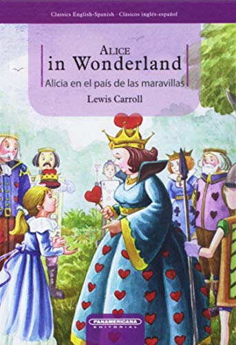 Alice In Wonderland/Alicia en el Pais de las Maravillas - Carroll, Lewis