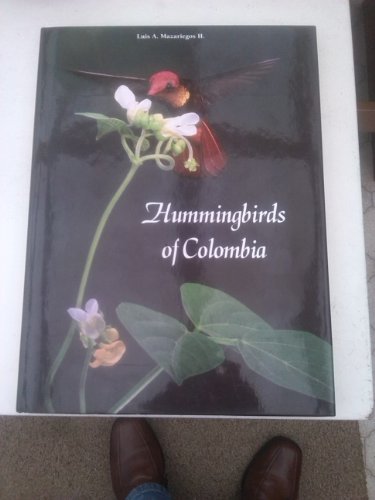 Stock image for Hummingbirds of Colombia for sale by Books of the Smoky Mountains