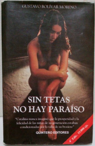 Stock image for Sin Tetas No Hay Paraiso for sale by HPB-Ruby