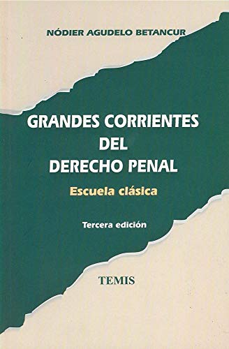 Imagen de archivo de Grandes Corrientes Del Der. Penal; EsAgudelo Betancur, Ndier a la venta por Iridium_Books