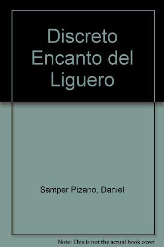 Stock image for Discreto Encanto del Liguero for sale by ThriftBooks-Dallas