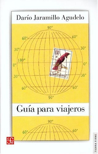 Imagen de archivo de Gua para viajeros (Tierra Firme) (Spanish Edition) a la venta por Irish Booksellers