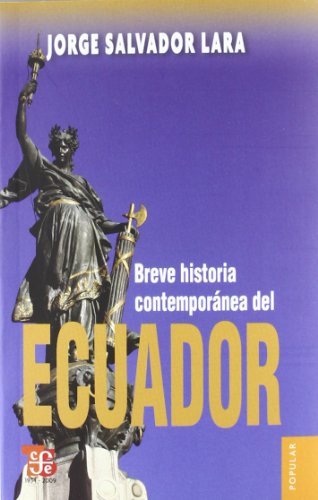 9789583801563: Breve Historia Contemporanea Del Ecuador