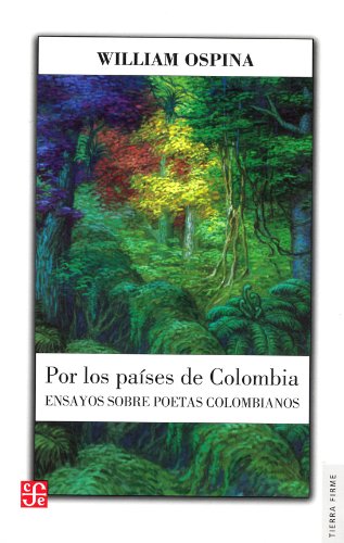POR LOS PAISES DE COLOMBIA (9789583801648) by OSPINA, WILLIAM