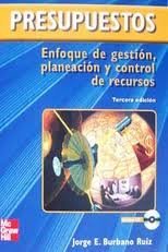 9789584103598: Presupuestos : enfoque de gestion,planeacion y control de recursos