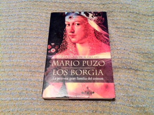 Stock image for Los Borgia (Spanish Edition) for sale by Upward Bound Books