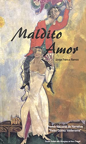 Beispielbild fr Maldito Amor zum Verkauf von ThriftBooks-Dallas