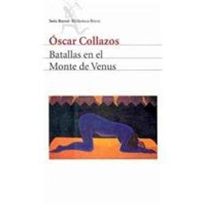 Beispielbild fr Batallas en el monte de Venus/ Battles on the Mount of Venus (Spanish Edition) zum Verkauf von Wonder Book