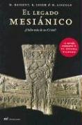 Imagen de archivo de El Legado Mesianico / the Messianic Legacy Spanish Edition a la venta por Ageless Pages