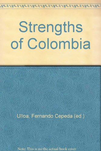 Imagen de archivo de Strengths of Colombia a la venta por medimops