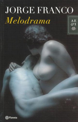 9789584214263: Melodrama / Melodrama (Spanish Edition)