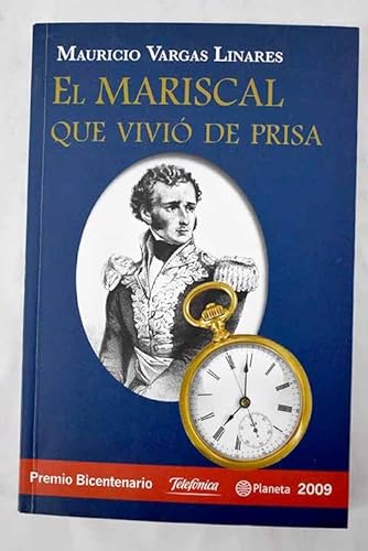 Beispielbild fr El mariscal que vivi de prisa . zum Verkauf von Librera Astarloa