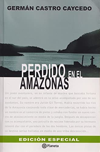 Beispielbild fr PERDIDO EN EL AMAZONAS (Lost in the Amazon) zum Verkauf von Sheila B. Amdur