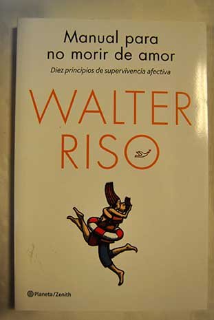 9789584229724: Manual para no morir de amor