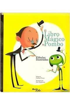 Imagen de archivo de El Libro Magico De Pombo a la venta por ThriftBooks-Dallas