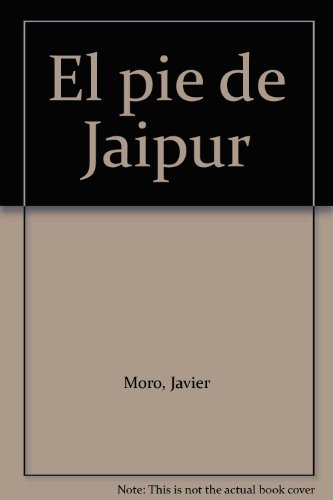 9789584232557: el pie de jaipur