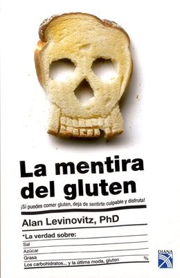 9789584250827: La mentira del gluten