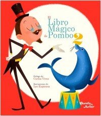 Stock image for Libro m?gico de Pombo 2 for sale by SecondSale