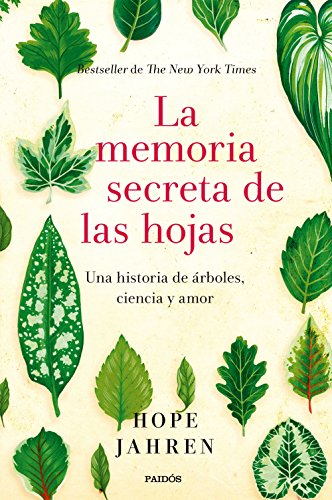 9789584257369: La memoria secreta de las hojas