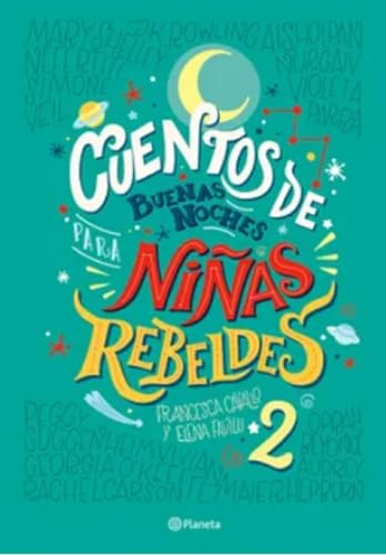 Stock image for CUENTOS DE BUENAS NOCHES PARA NIAS REBELDES 2 for sale by Ammareal