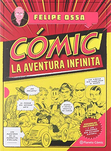 Stock image for COMIC, LA AVENTURA INFINITA for sale by Librerias Prometeo y Proteo