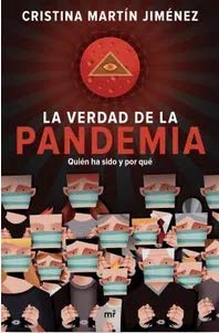 9789584289339: La Verdad De La Pandemia Quién ha sido y por qué