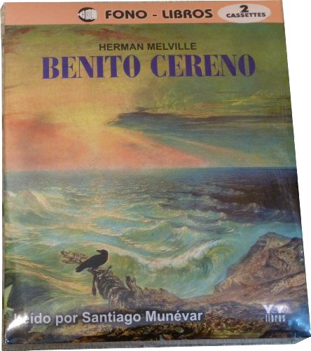 Benito Cereno (Spanish Edition) (9789584300928) by Melville, Herman