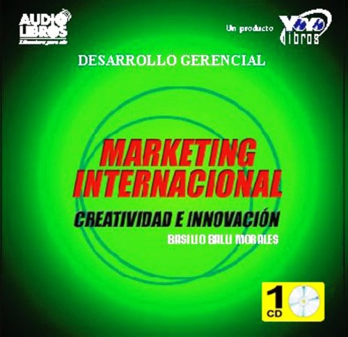 Imagen de archivo de Marketing in Spanish Internacional: Creativadad E Innovacion a la venta por The Yard Sale Store