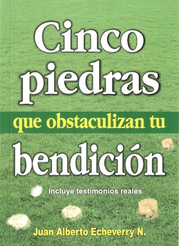 Stock image for Cinco Piedras Que Obstaculizan Tu Bendicion for sale by ThriftBooks-Dallas
